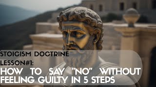 HOW TO SAY "NO" WITHOUT FEELING GUILTY IN 5 STEPS