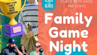 Class with Sass - Darling Productions Game Night is NOT about playing board games!!