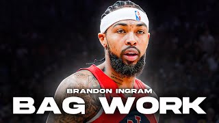 Bag Work: Brandon Ingram