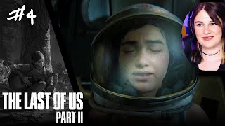 A trip to space and a driving lesson with Jesse | The Last Of Us Part 2 (First Playthrough) | Ep 4