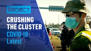Crushing The Clusters | COVID-19 Latest | The Project