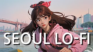 [Playlist] Seoul LoFi Music 🎧 / Hip-hop & Chill mix (Walk / Drive / Study)