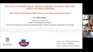 Dr Adam Havas (30/03/23): The Cultural Politics of Barcelona’s Free Improvisation Scene