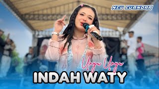 Terbaru ‼️ INDAH WATY UNYU UNYU - NEW EVANDRA di jungjang wetan Arjawinangun
