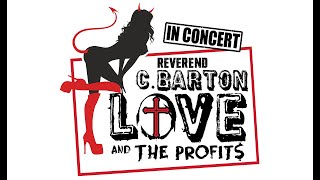 Reverend C. Barton Love and The Profits: Live at The PBR10K'25
