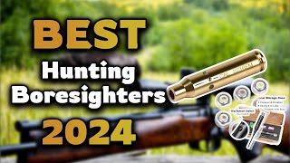 Top Best Hunting Boresighters in 2024 & Buying Guide - Must Watch Before Buying!