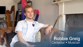 Taigh na Gàidhlig @ 10 - Robbie Greig