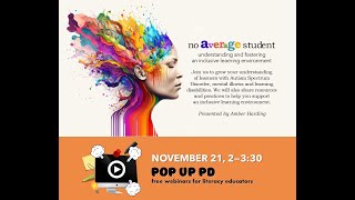 NO AVERAGE STUDENT: Creating Inclusive Learning Environments 🌈
