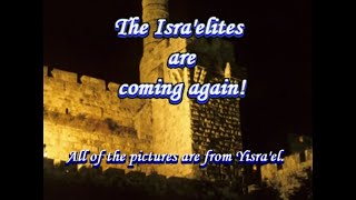 The Israelites are coming again song