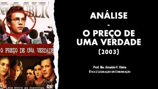 Ética e Legislação - Análise do Filme "O Preço de uma Verdade"