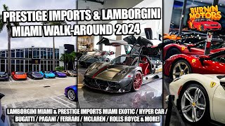 PRESTIGE IMPORTS x LAMBORGHINI MIAMI WALK-AROUND! BUGATTI, PAGANI, FERRARI, & SUPERCAR DREAMS!