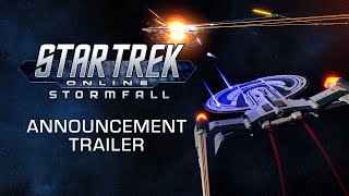 Star Trek Online: Stormfall Announcement Trailer
