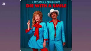 Lady Gaga, Bruno Mars - Die With A Smile