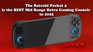 The Retroid Pocket 5 is the Mid-Range KING Retro Gaming Console in 2025!