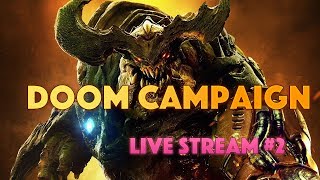 Doom 2016 LIVE STREAM CAMPAIGN - Supreme Lord Commander