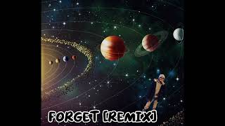 270$eventy - Forget (Remix) [Official Audio]