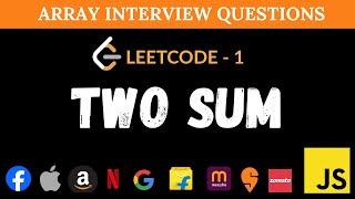Two sum - Leetcode 1 - Hashset - JavaScript Solution