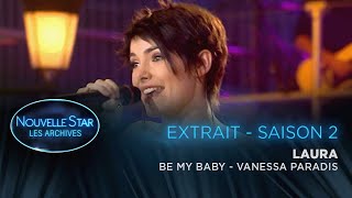 La Nouvelle Star, les archives - Saison 2 - Laura chante Vanessa Paradis