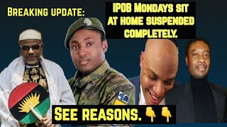 Breaking!! IPOB sit at home has been suspended. See reason why.
