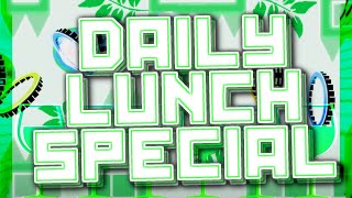 (MY FAVORITE INSANE!) Daily Lunch Special By GrenadeOfTacos / Insane Demon - Geometry Dash