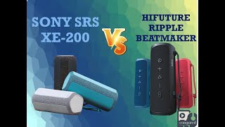 Sony SRS XE-200 VS HiFuture Ripple BEATMAKER | You'll be surprised!!! |