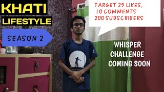 Target 25 likes || Season 2|| Khati lifestyle