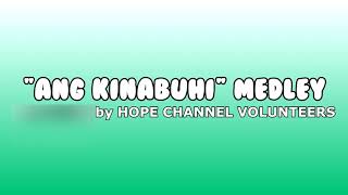 Ang Kinabuhi MEDLEY l lyrics