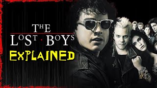 THE LOST BOYS Explained [UNCENSORED]