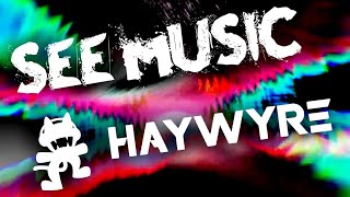 What Synesthesia Looks Like #3 | Haywyre - Do You Don't You