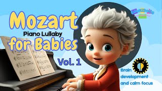 Mozart for Babies | 1-Hour Piano Lullaby for Instant Sleep (Vol. 1)