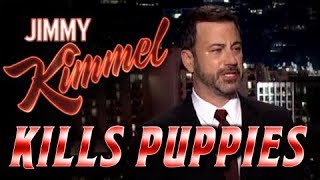 #KimmelKillsPuppies
