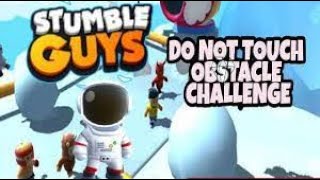 No Touch Obstacle Challenge In Stumble Guys