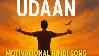 UDAAN – A song about dreams, hope, and never giving up. #udaan #trending #song 