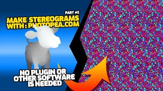 CREATE STEREOGRAMS WITH PHOTOPEA (PART #2)  #tutorial #steregrams #photopea #noplugin