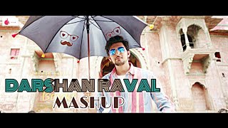Darshan Raval Mashup |  Romantic Love Mashup | Hawa Banke