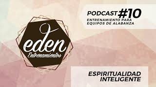 ENTRENAMIENTOS EDEN - Episodio 10 -