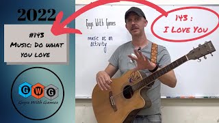 ESL Games (GWG) #143 Music: do what you love