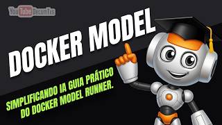 SIMPLIFYING AI: A PRACTICAL GUIDE TO DOCKER MODEL RUNNER