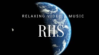 Space Relaxing video and music 30 min | RHS