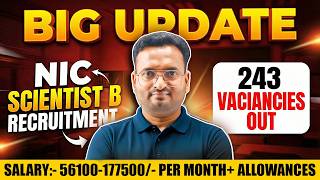 GOVT JOB BIG UPDATE! 📢  | NIC Scientist B Official Notification Out #infinityzone #gate2026 