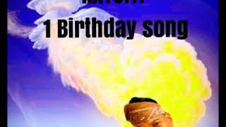 Katuiti 1birthday song 2019