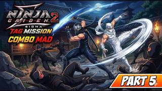 Tag Team Ninja Mayhem Ninja Gaiden 2 Sigma Combo Mad Part 5