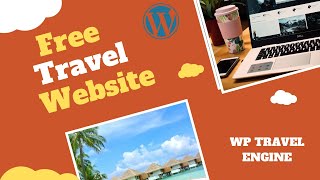 How to Create Tours & Travel Website with WP Travel Engine