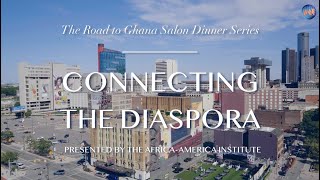 Connecting the Diaspora - Detroit Salon Dinner