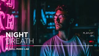 Night Music — Deep Bass — Downtempo Mix