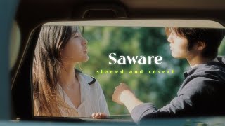 Saware - Arijit Singh ( Slowed & Reverbed ) || Lofi Version
