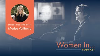 Women In... Episode 102: Marisa Vallbona - Imagination Behind Influence: What PR Really Looks Like