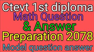 ctevt first year 2078 math question answer preparation all health rupesh technical channel
