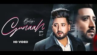 Gunaah Kita Hai (Official) Balraj | Music Kamaal | Latest Punjabi Songs 2021 Download