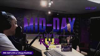 MID-DAY LIVE w/ JSapp MadStak